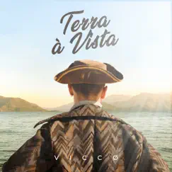 Terra à Vista (Radio Edit) - Single by Vicco album reviews, ratings, credits