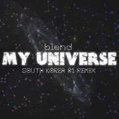 My Universe (Instrumental Shivers Remix) Song Lyrics