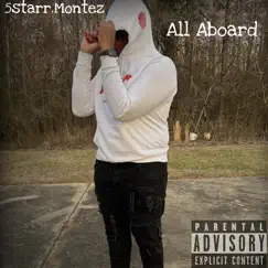 All Aboard - Single by 5starr.Montez album reviews, ratings, credits