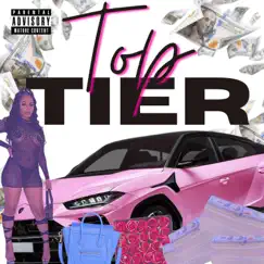 Top Tier - Single by Astarbaby album reviews, ratings, credits