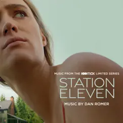 Station Eleven (Music from the HBO Max Limited Series) by Dan Romer album reviews, ratings, credits