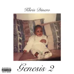 Genesis 2 by Khris Dinero album reviews, ratings, credits