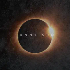 Time in a Bottle - Single by Sunny Sun album reviews, ratings, credits
