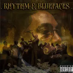 Rhythm & Bluefaces by P2P Rixh album reviews, ratings, credits