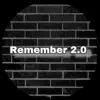 Remember 2.0 (feat. Bbghuey) - Single album lyrics, reviews, download
