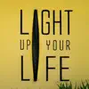 Light Up Your Life - EP album lyrics, reviews, download