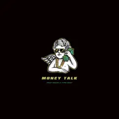 Money Talk by Trap Beats & Type Beat album reviews, ratings, credits