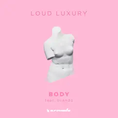 Body (feat. brando) [Chus & Ceballos Remix] Song Lyrics