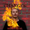 Changes - Single album lyrics, reviews, download