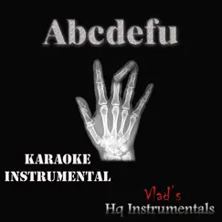 Abcdefu (Originally Performed by Gayle) [Karaoke Instrumental] Song Lyrics