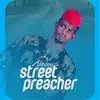 Street Preacher album lyrics, reviews, download