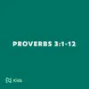 Proverbs 3:1-12 album lyrics, reviews, download