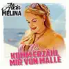 Komm erzähl mir von Malle - Single album lyrics, reviews, download