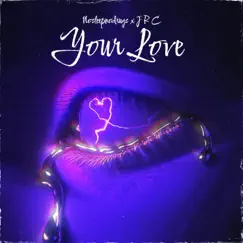 Your Love (feat. JRC) - Single by Nosleepnodrugs album reviews, ratings, credits