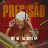 Precisão - Single album lyrics, reviews, download