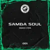Samba Soul - Single album lyrics, reviews, download