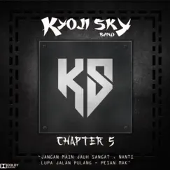 CHAPTER 5 - EP by KYOJI SKY album reviews, ratings, credits