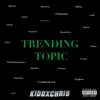 Trending Topic - Single album lyrics, reviews, download