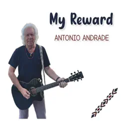 My Reward by Antonio Andrade album reviews, ratings, credits