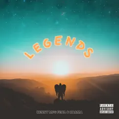 Legends (feat. B Karma) Song Lyrics