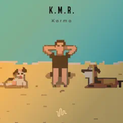 Karma - Single by K.M.R. album reviews, ratings, credits