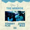 Man In the Mirror (feat. Tommy Flee) - Single album lyrics, reviews, download