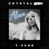 Alive (feat. T-Zank) - Single album lyrics, reviews, download