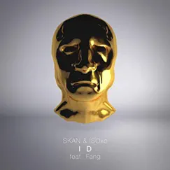 ID (feat. Fang the Great) Song Lyrics