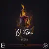 O Fim - Single album lyrics, reviews, download