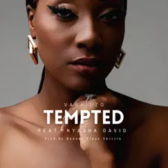 Tempted (feat. Nyasha David) - Single by Varaidzo album reviews, ratings, credits