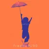 Freedom! '90 (feat. Emma Rowley, Mike Meadows & Patrick Thornton) - Single album lyrics, reviews, download