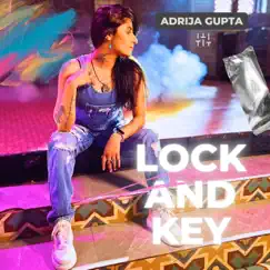 Lock and Key - Single by Adrija Gupta album reviews, ratings, credits