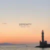 Serenity - EP album lyrics, reviews, download