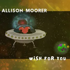 Wish for You - Single by Allison Moorer album reviews, ratings, credits