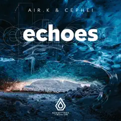 Echoes - EP by Air.K & Cephei album reviews, ratings, credits