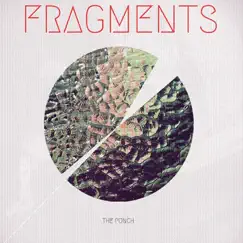 Fragments - EP by The Punch album reviews, ratings, credits