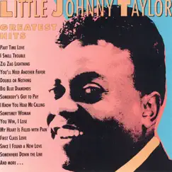 Greatest Hits by Little Johnny Taylor album reviews, ratings, credits