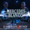 Mercedes Blanco - Single album lyrics, reviews, download