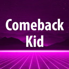 Comeback Kid Song Lyrics
