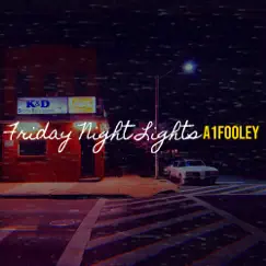 Friday Night Lights Song Lyrics