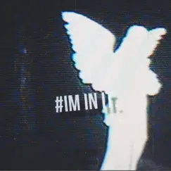 IM In It. - Single by CYRU$ album reviews, ratings, credits