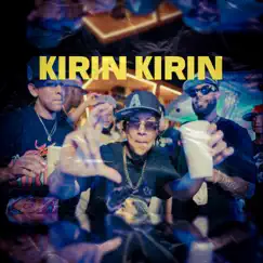 Kirin Kirin (feat. Sawell & Miguel B) Song Lyrics