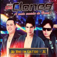 Ao Vivo em Colégio, AL by Os Clones album reviews, ratings, credits