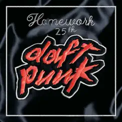 Homework (25th Anniversary Edition) by Daft Punk album reviews, ratings, credits