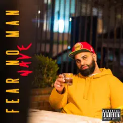 Fear No Man - EP by Nave Suave album reviews, ratings, credits