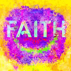 Faith (feat. Slooby) - Single by God's Warrior album reviews, ratings, credits