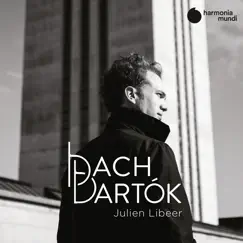 Bach Bartók by Julien Libeer album reviews, ratings, credits