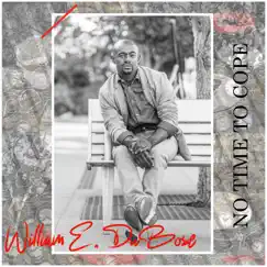 No Time to Cope by William E. DuBose album reviews, ratings, credits
