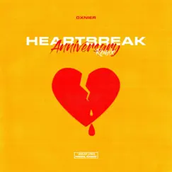Heart Break Anniversary Remix - Single by Dxnier album reviews, ratings, credits