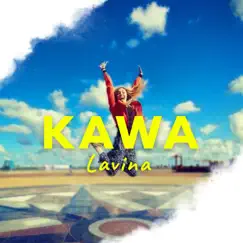 Lavina - Single by KAWA album reviews, ratings, credits